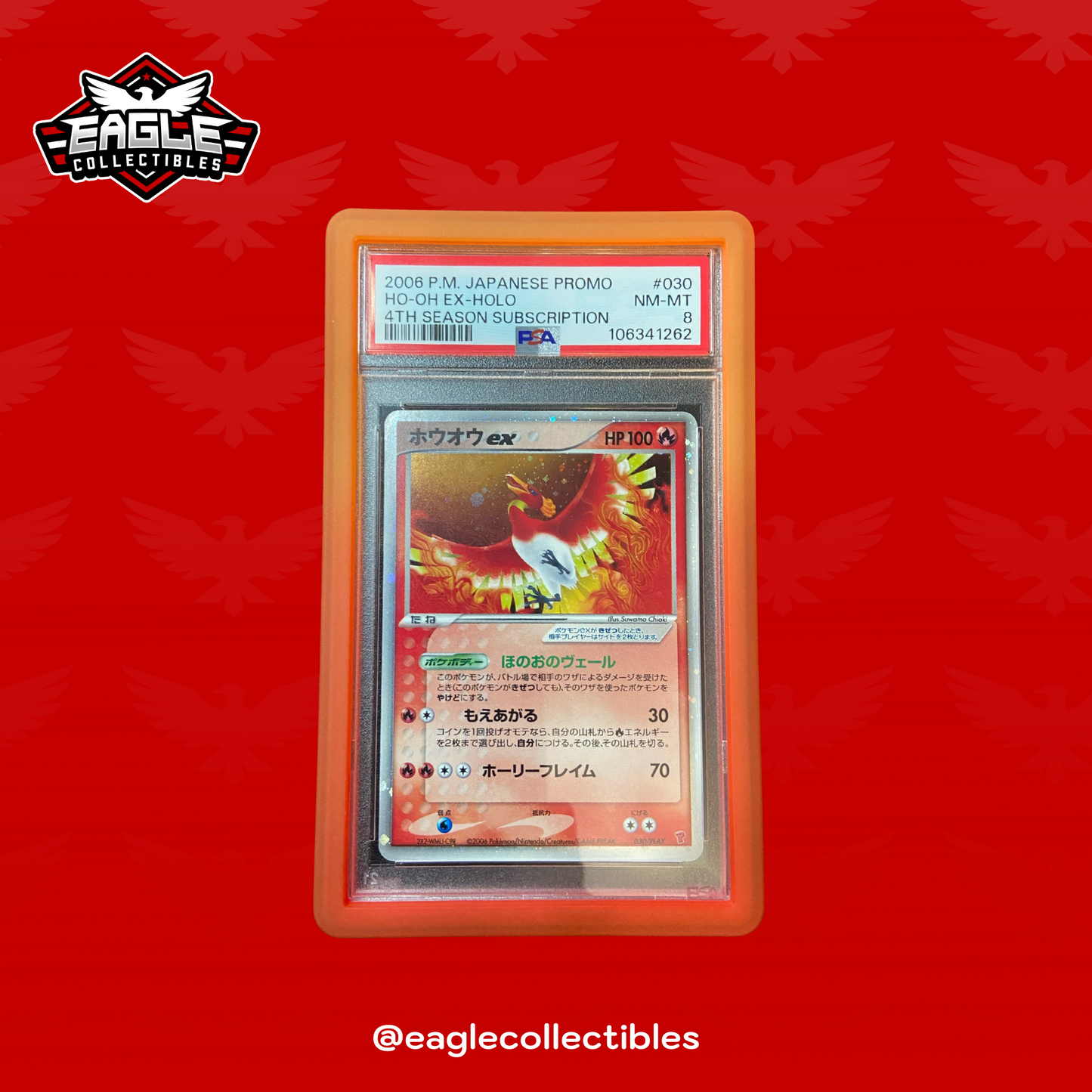2006 Ho-Oh EX Holo - 4th Season Subscription Japanese Promo - PSA 8